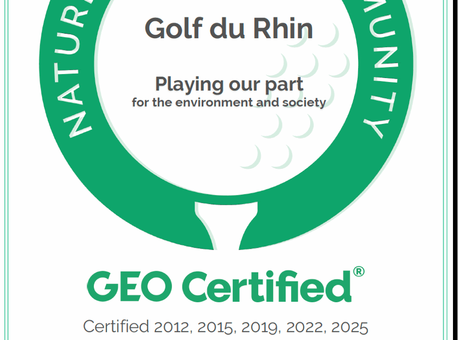 Der Golf du Rhin erhält zum fünften Mal die GEO Certified®-Auszeichnung!